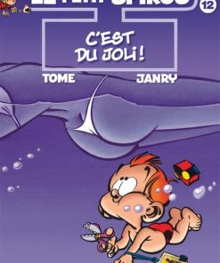 Le Petit Spirou - Tome 12 - C'est du joli !