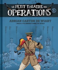 Le Petit Théâtre des opérations - tome 05