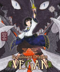 Le Puissant Dragon vegan T05