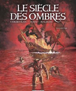 Le Siècle des ombres T02