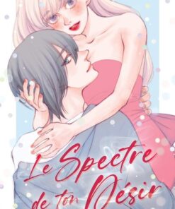 Le Spectre de ton désir