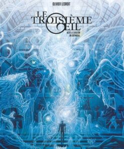 Le Troisième OEil - Tome 02 - Edition collector