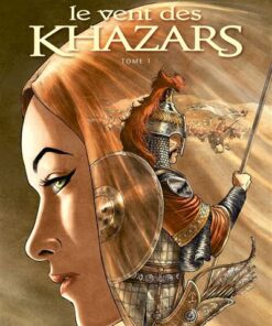 Le Vent des Khazars - Tome 01