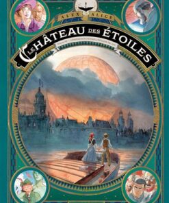 Le château des étoiles - tome 6