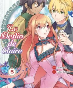 Le destin de Claire T05