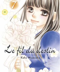 Le fil du Destin T07 (Tome double)