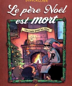 Le père Noël est mort