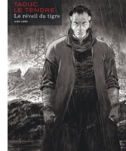 Le réveil du tigre / Edition Spéciale, Grand Format (En noir et blanc)