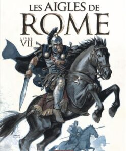 Les Aigles de Rome - Tome 7