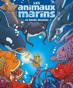 Les Animaux marins en BD - tome 07