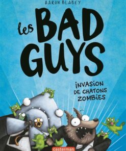 Les Bad guys