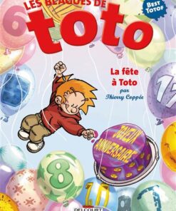 Les Blagues de Toto - La Fête à Toto