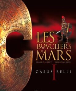 Les Boucliers de Mars - Tome 01