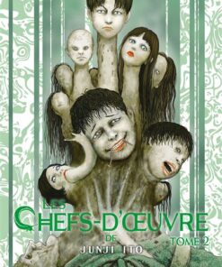 Les Chefs-d'oeuvre de Junji Ito T02