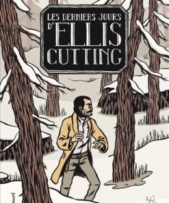 Les Derniers Jours d'Ellis Cutting