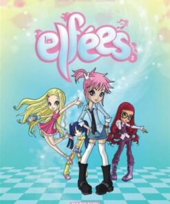 Les Elfées - Tome 2 - Les Elfées - tome 2