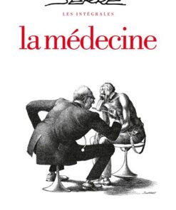 Les Intégrales Serre - La Médecine