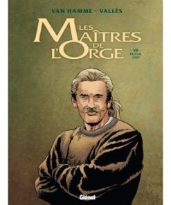 Les Maîtres de l'Orge - Tome 07 NE