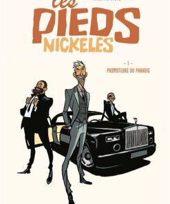 Les Pieds Nickelés - Tome 01