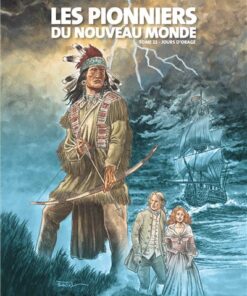 Les Pionniers du nouveau monde - Tome 22