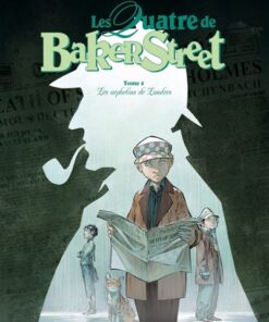 Les Quatre de Baker Street - Tome 04