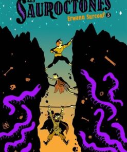 Les Sauroctones - Tome 3