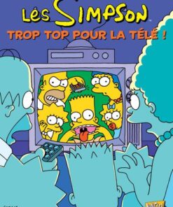 Les Simpson - tome 14 Trop top pour la télé !