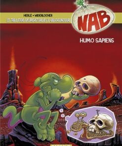 Les Tribulations apeupréhistoriques de Nabuchodinosaure - Tome 4 - Humo Sapiens