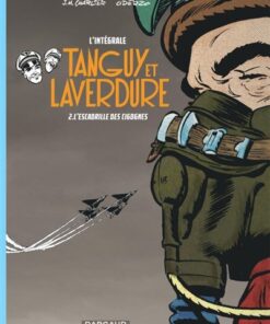 Les aventures de Tanguy et Laverdure - Intégrales - Tome 2 - L'Escadrille des Cigognes