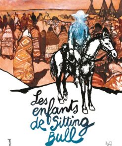 Les enfants de Sitting Bull