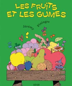 Les fruits et les gumes