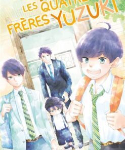 Les quatre frères Yuzuki T01