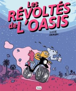 Les révoltés de l'Oasis