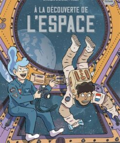 Les sciences en BD - A la découverte de l'Espace