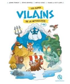 Les super vilains de la mythologie en BD