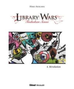 Library Wars - Tome 04