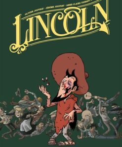 Lincoln - intégrale tomes 7 à 9