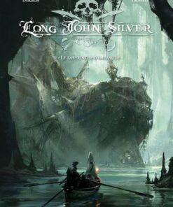 Long John Silver - Tome 3 - Labyrinthe d'Emeraude