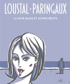 Loustal et Paringaux