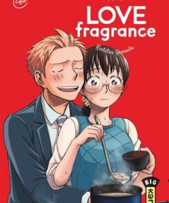 Love Fragrance - Tome 6