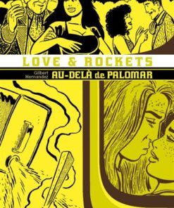 Love & Rockets T06