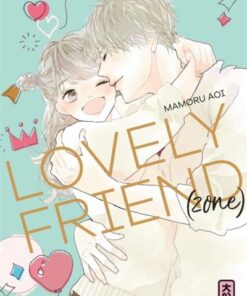 Lovely Friend(zone) - Tome 5