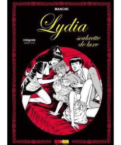 Lydia Soubrette de Luxe Intégrale (T.1 à 4)