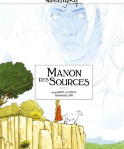 M. Pagnol en BD : Manon des sources - Intégrale