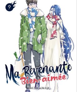 Ma revenante bien-aimée T09