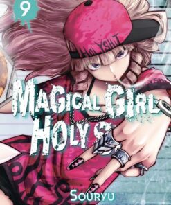 Magical Girl Holy Shit - Tome 9