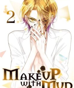 Make up with mud - Tome 2