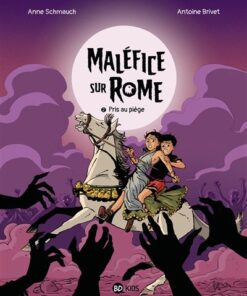 Maléfice sur Rome, Tome 02