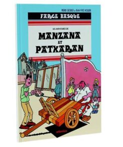 Manzana & Patxaran - Farce basque