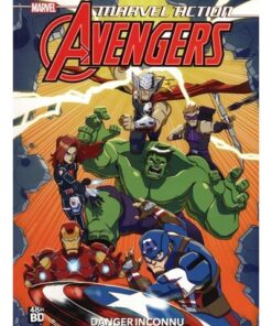 Marvel action - avengers : danger inconnu